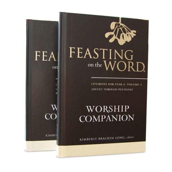 Feasting On The Word Worship Companion, Year A - Two-Volume Set: Liturgies For Year A