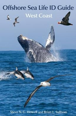 Offshore Sea Life Id Guide: West Coast (Princeton Field Guides, 99)