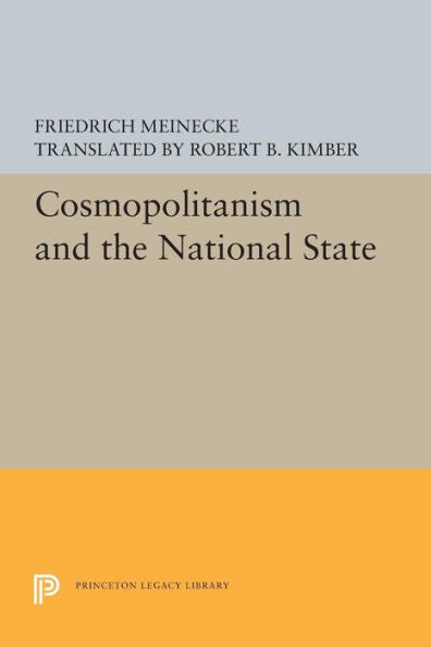 Cosmopolitanism And The National State (Princeton Legacy Library, 1343)