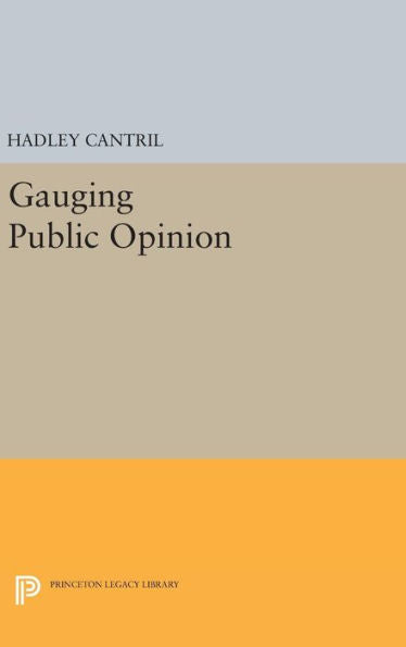 Gauging Public Opinion (Princeton Legacy Library, 2211) - 9780691653631
