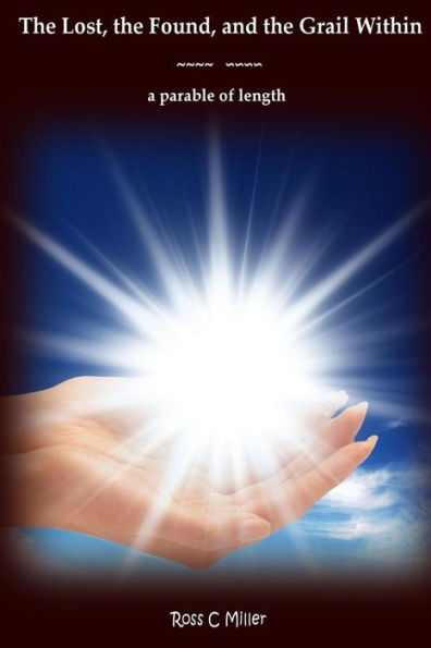 The Lost, The Found, And The Grail Within: A Parable Of Length