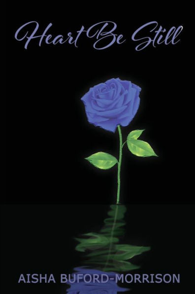 Heart Be Still