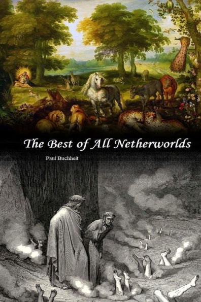 The Best Of All Netherworlds