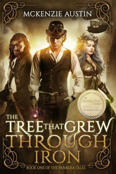 The Tree That Grew Through Iron (The Panagea Tales)