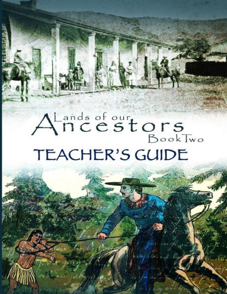 Lands Of Our Ancestors Book Two Teacher's Guide