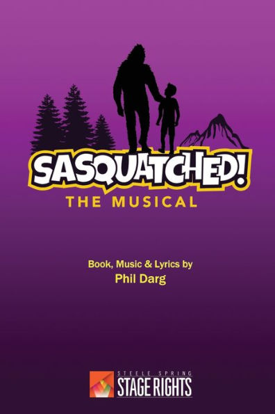Sasquatched! The Musical