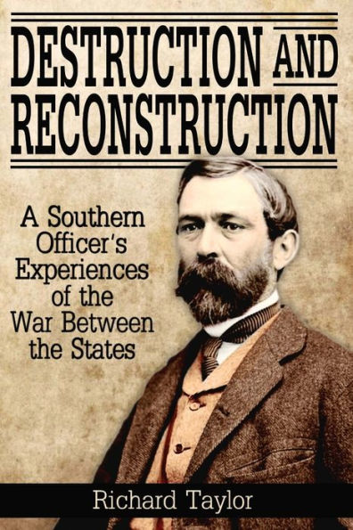 Destruction And Reconstruction: Personal Experiences Of The Late War