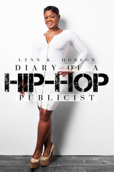 Diary Of A Hip-Hop Publicist