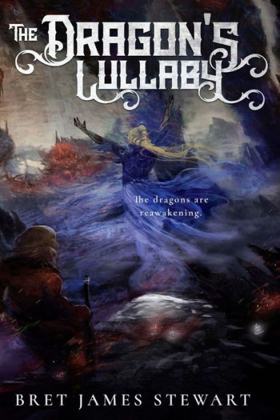 The Dragon's Lullaby - 9780692333716