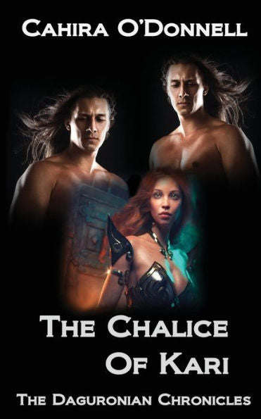 The Chalice Of Kari (The Daguronian Chronicles)