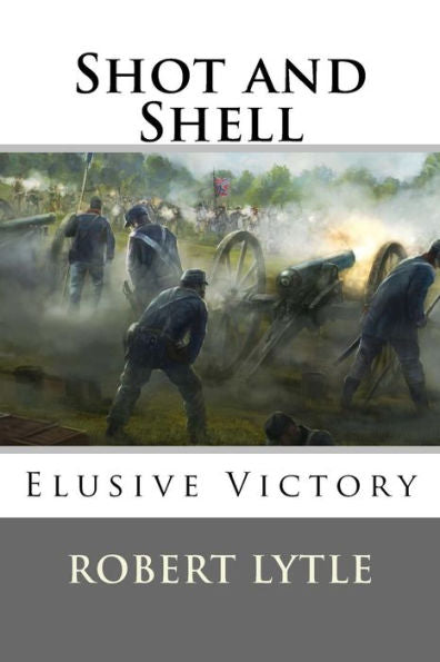 Shot And Shell 4: Elusive Victory