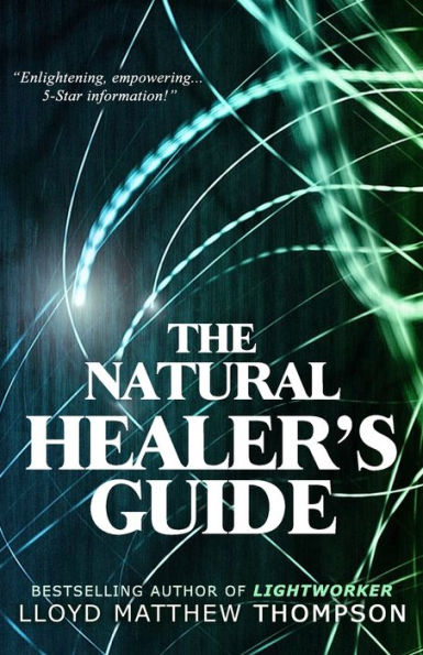 The Natural Healer's Guide