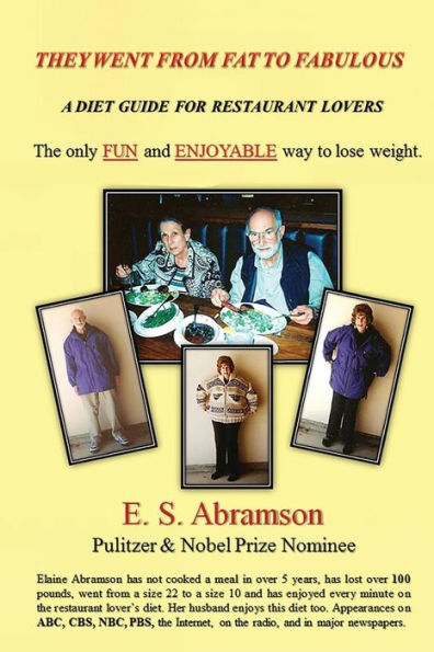 They Went From Fat To Fabulous: A Diet Guide For Restaurant Lovers