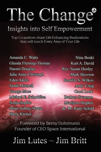 The Change 3: Insights Into Self-Empowerment