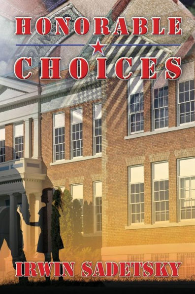 Honorable Choices