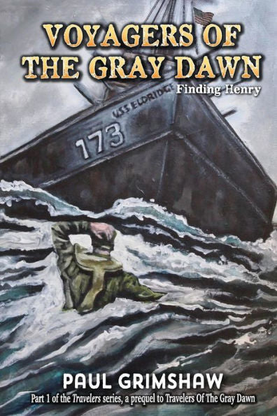 Voyagers Of The Gray Dawn: Finding Henry (Travelers Of The Gray Dawn)