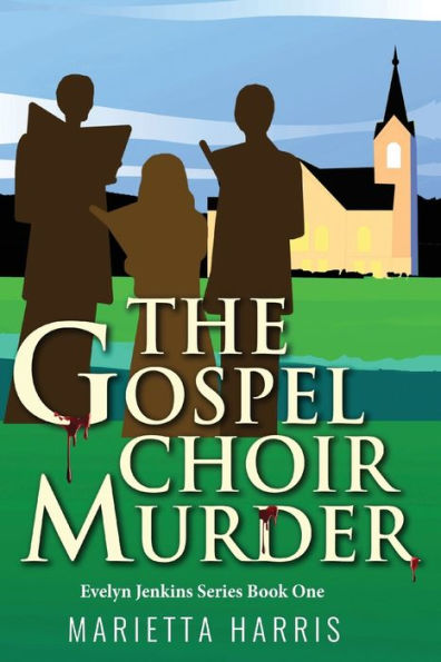 The Gospel Choir Murder (One) (Evelyn Jenkins)