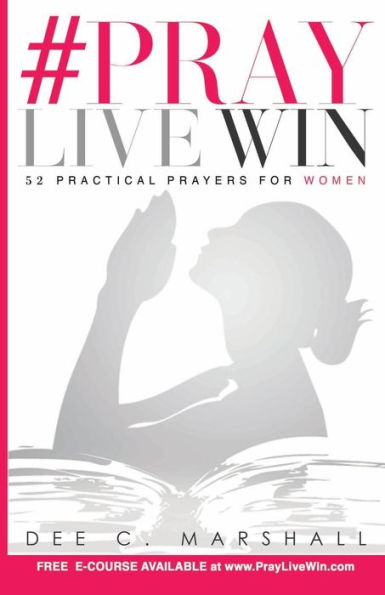 #Praylivewin: 52 Practical Prayers For Women