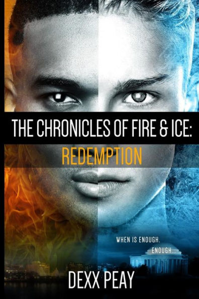 The Chronicles Of Fire And Ice: Redemption