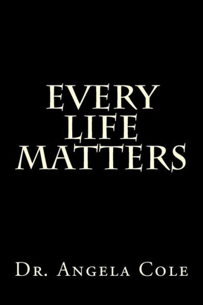 Every Life Matters