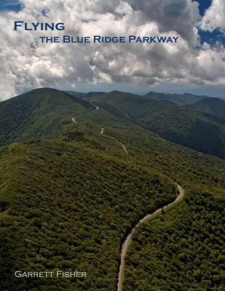 Flying The Blue Ridge Parkway