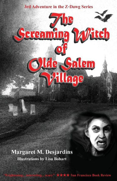 The Screaming Witch Of Olde Salem Village (Z-Dawg Series)