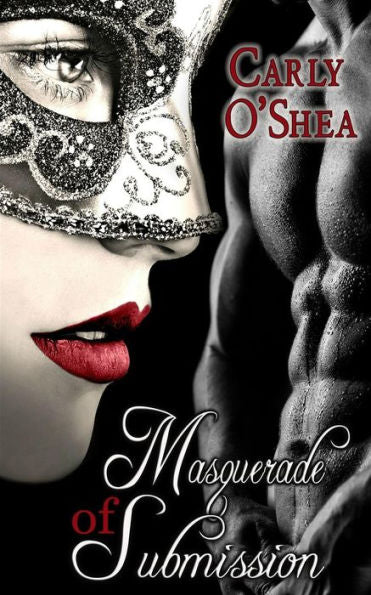 Masquerade Of Submission (The Masquerade)