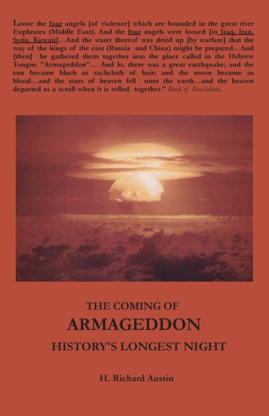 The Coming Of Armageddon: History's Longest Night