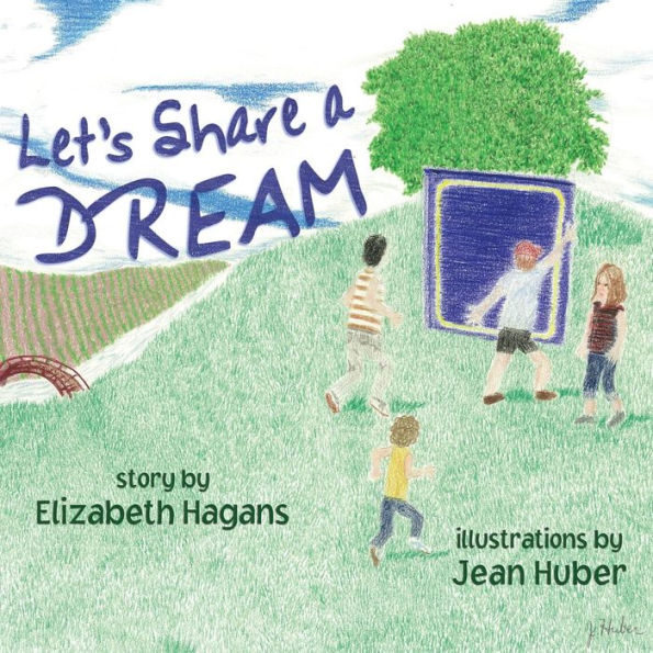 Let's Share A Dream
