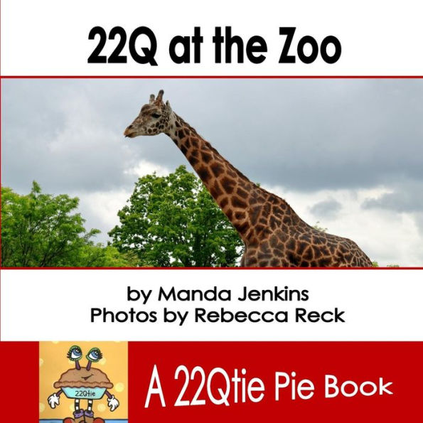 22Q At The Zoo: A 22Qtie Pie Book