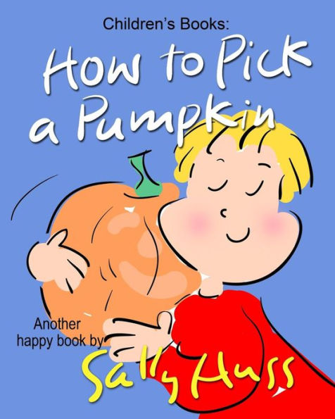 How To Pick A Pumpkin