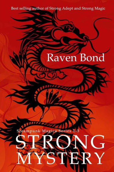 Strong Mystery: Murder, Mystery And Magic (Steampunk Magica)