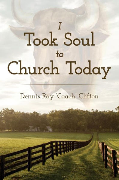 I Took Soul To Church Today