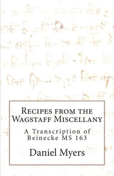 Recipes From The Wagstaff Miscellany