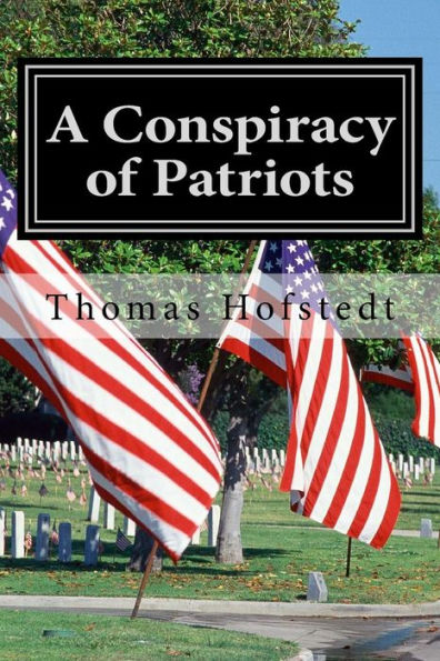A Conspiracy Of Patriots