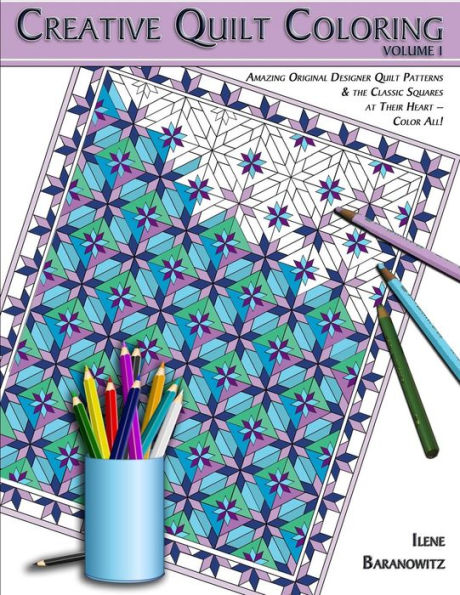Creative Quilt Coloring - 9780692527405
