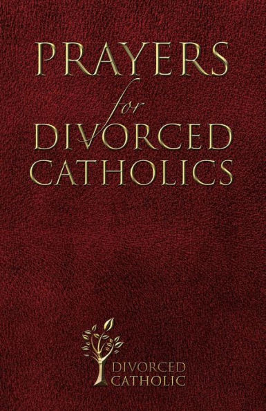 Prayers For Divorced Catholics