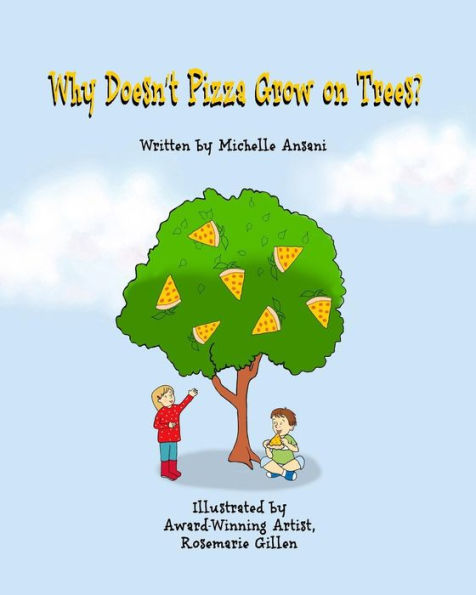 Why Doesn'T Pizza Grow On Trees?