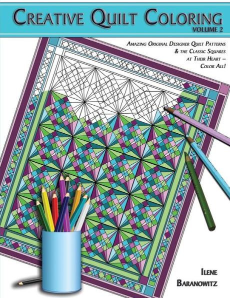 Creative Quilt Coloring - 9780692536766