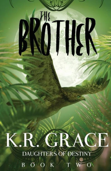 The Brother (Daughters Of Destiny)