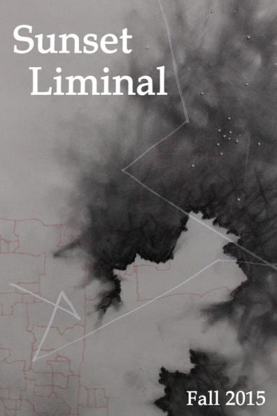 Sunset Liminal Vol. 2: Fall 2015