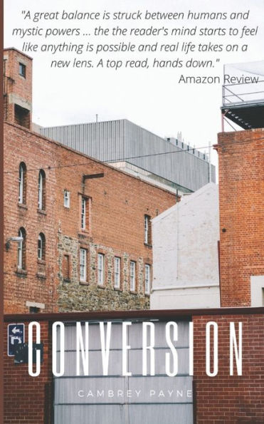 Conversion: An Araiah Walker Story