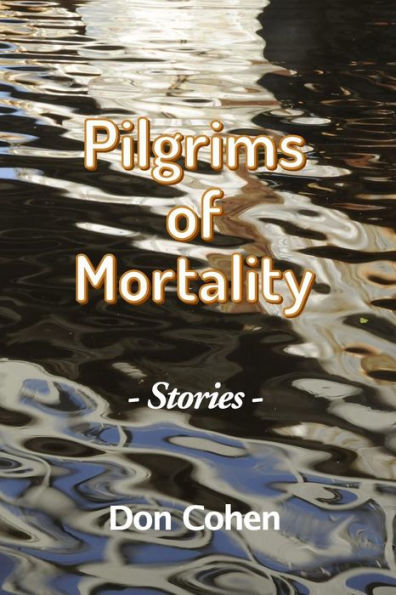 Pilgrims Of Mortality