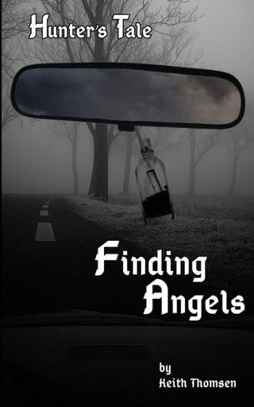 Finding Angels (Hunter's Tale)