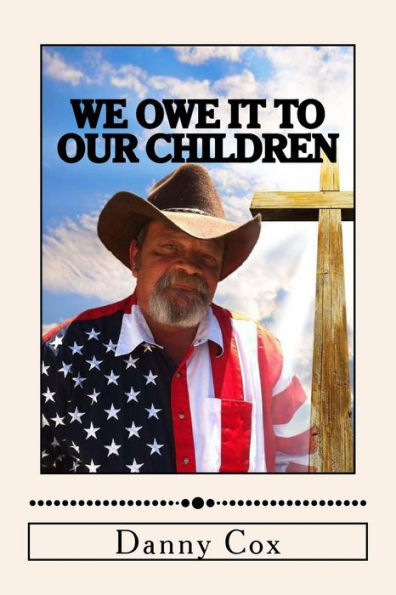 We Owe It To Our Children: Time To Take Back Our Country