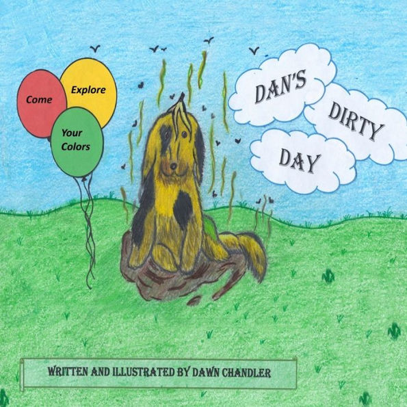 Dan's Dirty Day (The Abc's Of Learning)