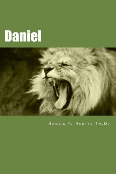 Daniel: Made Easy For The Layman