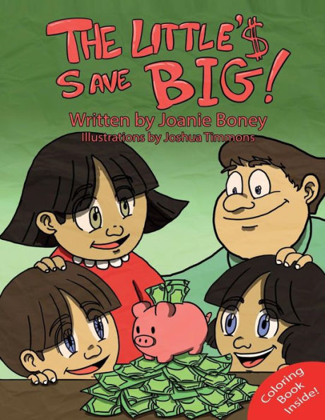 The Little's Save Big: A Book About Saving