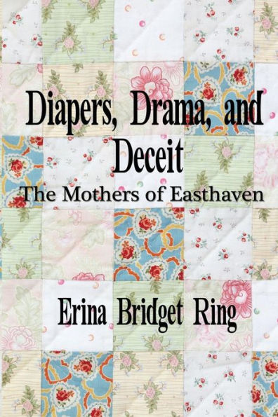Diapers, Drama, And Deceit: The Mothers Of Easthaven