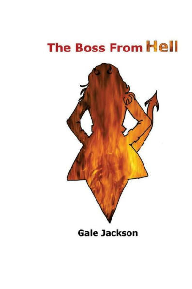 The Boss From Hell (Toxic Work Environment)